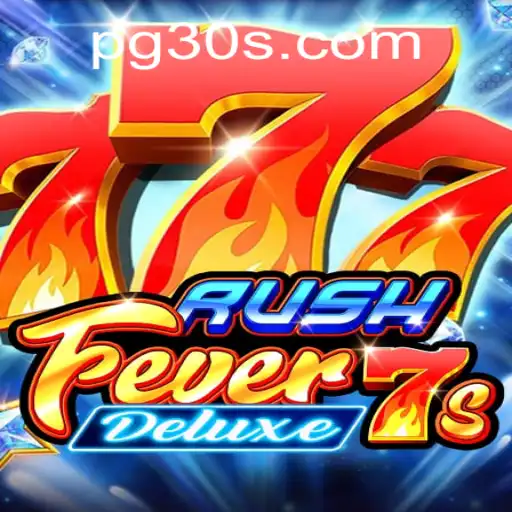 Unlocking the Thrills of RushFever7sDeluxe: A Comprehensive Guide