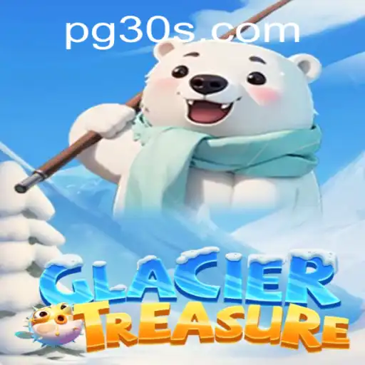 Explore the Excitement of GlacierTreasure: An Adventure Awaits with pg30 PH Login