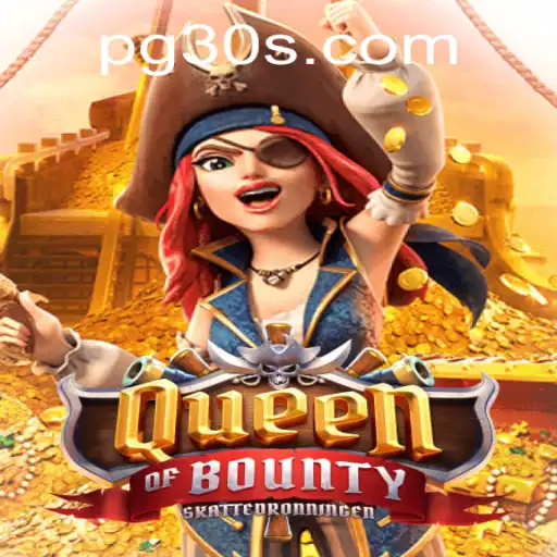 Queen of Bounty: Exploring the Thrilling Adventure of PG30 PH Login