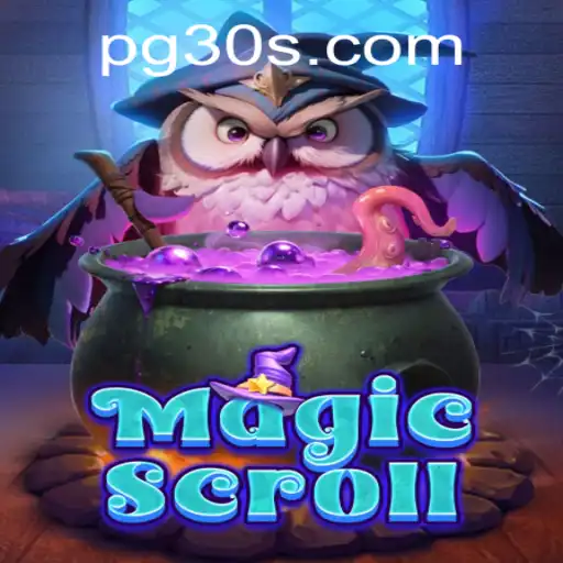 Explore the Mystical World of MagicScroll: A Detailed Guide and Insight Into Current Trends