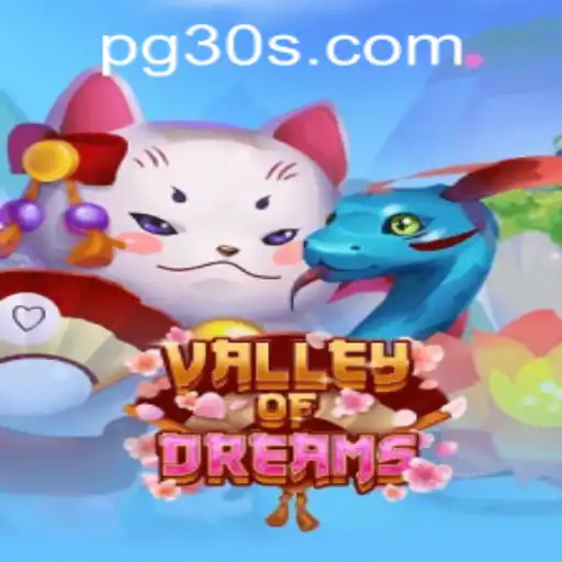Exploring the Mesmeric World of ValleyofDreams and Understanding pg30 PH Login